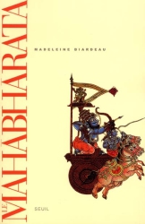 Le Mahabharata de Madeleine Biardeau, volume 1